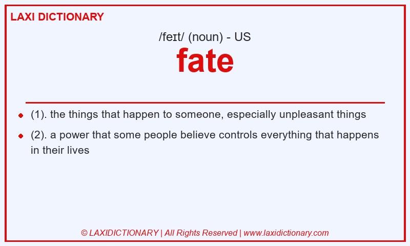 Definition fate in American English