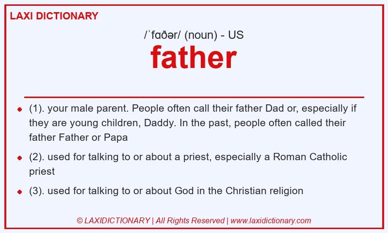 Definition father in American English