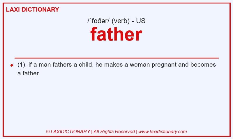 Definition father in American English