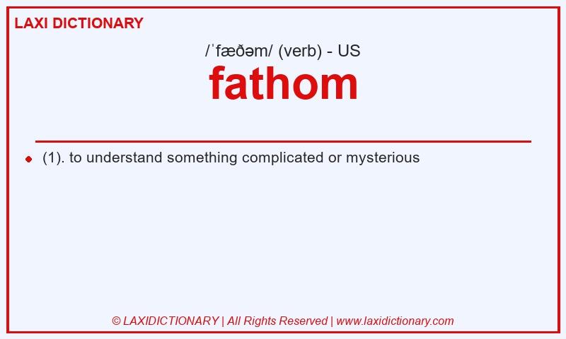 Definition fathom in American English