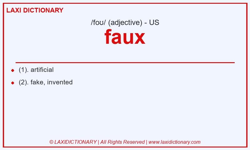 Definition faux in American English