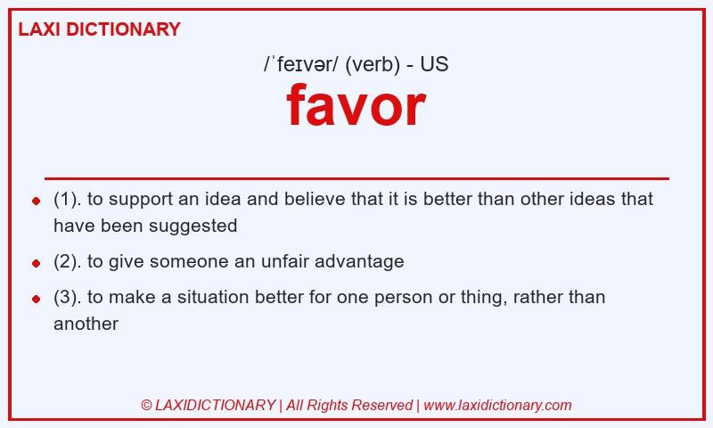 Definition favor in American English