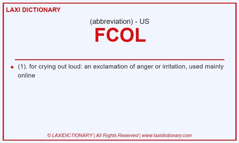 Definition FCOL in American English