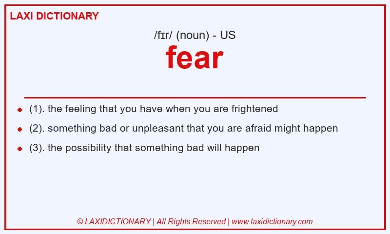 Definition fear in American English