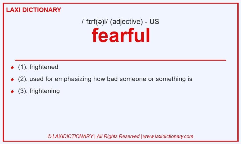 Definition fearful in American English