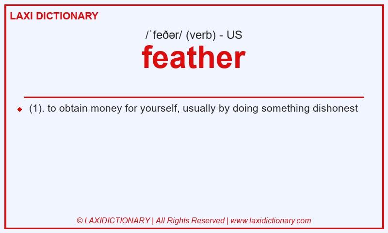 Definition feather in American English