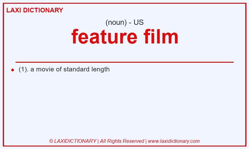 Definition feature film in American English