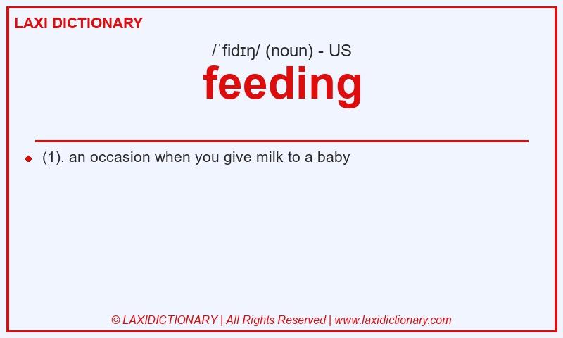 Definition feeding in American English