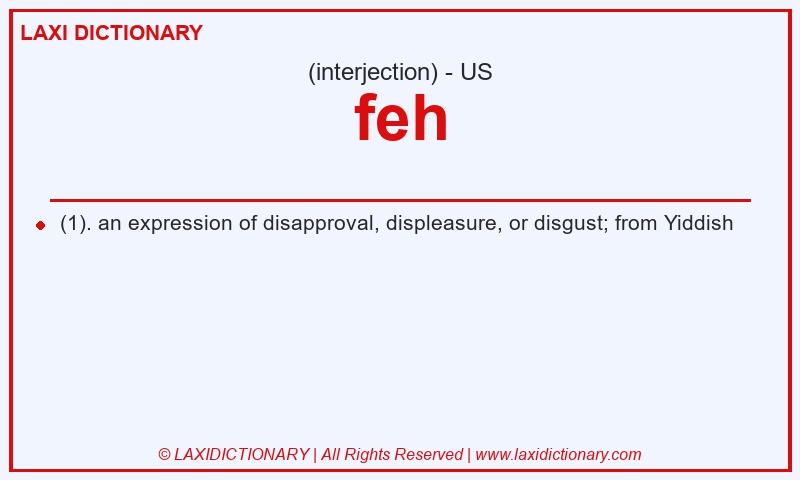 Definition feh in American English
