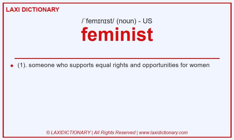 Definition feminist in American English