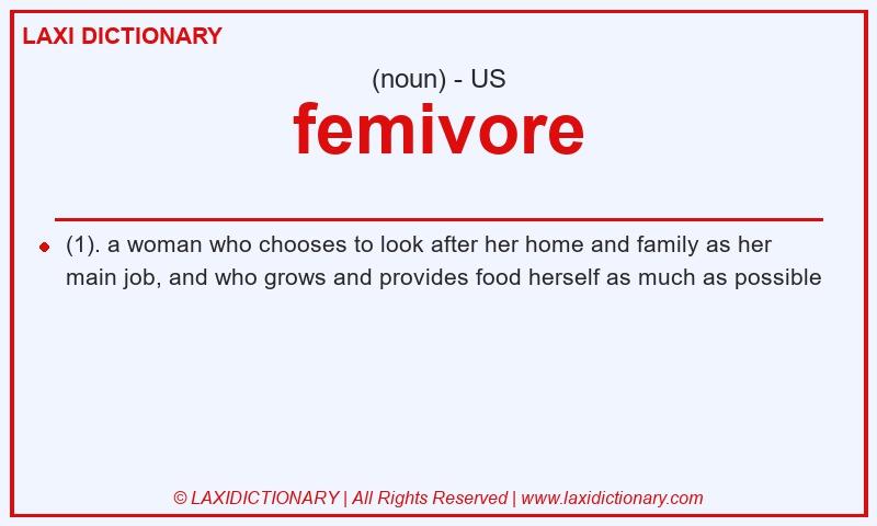 Definition femivore in American English