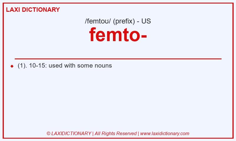 Definition femto- in American English