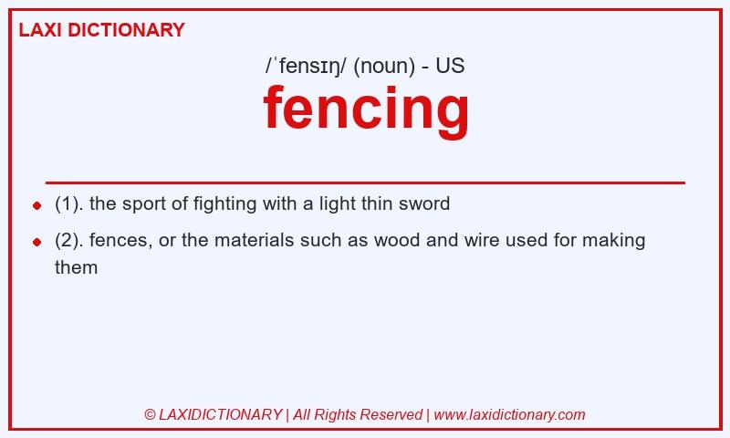 Definition fencing in American English