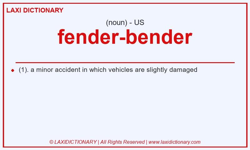 Definition fender-bender in American English