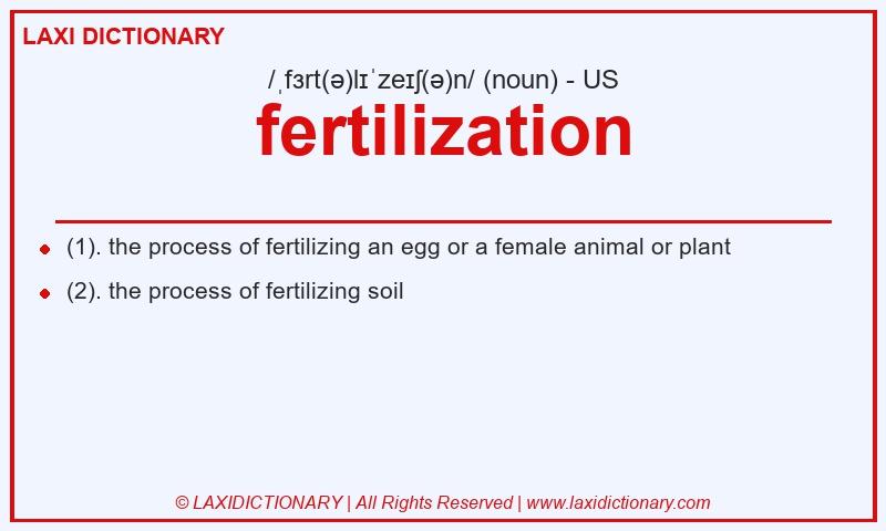 Definition fertilization in American English