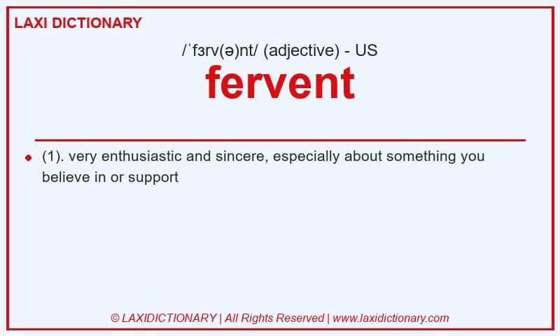 Definition fervent in American English
