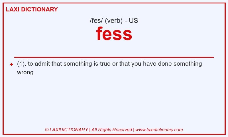 Definition fess in American English