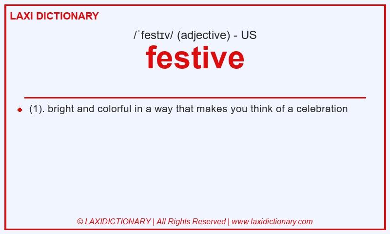 Definition festive in American English