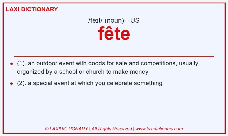 Definition fête in American English