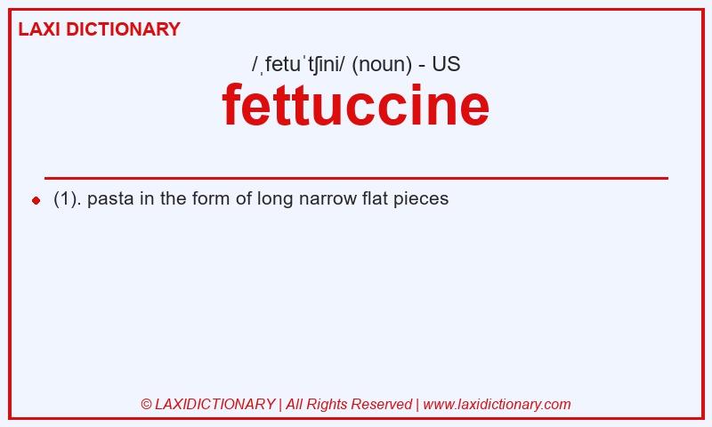 Definition fettuccine in American English