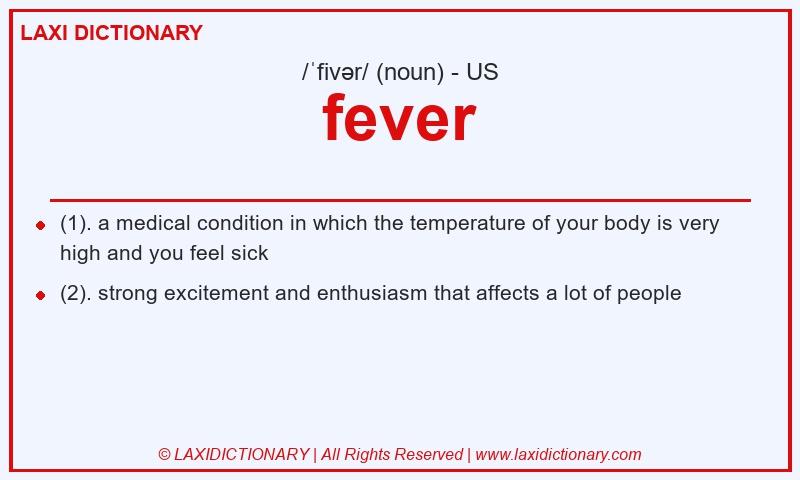 Definition fever in American English