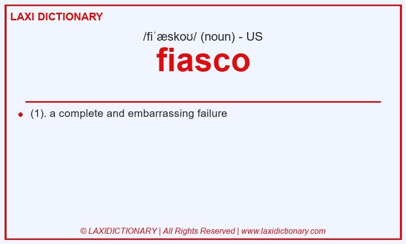 Definition fiasco in American English