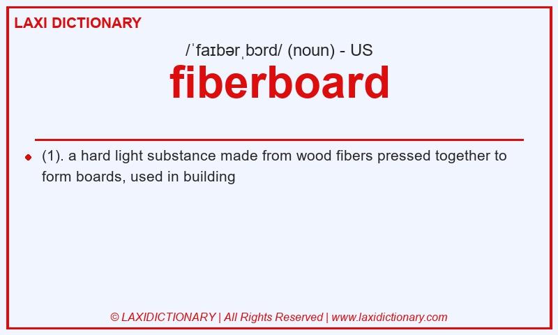 Definition fiberboard in American English