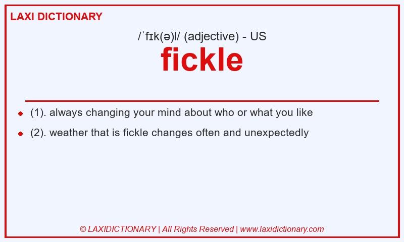 Definition fickle in American English