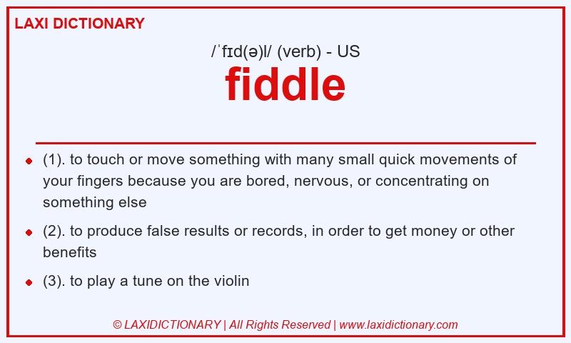 Definition fiddle in American English