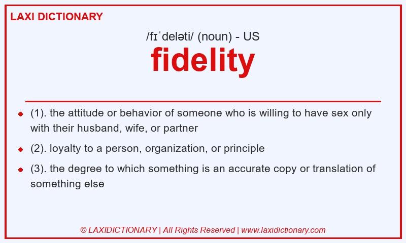 Definition fidelity in American English