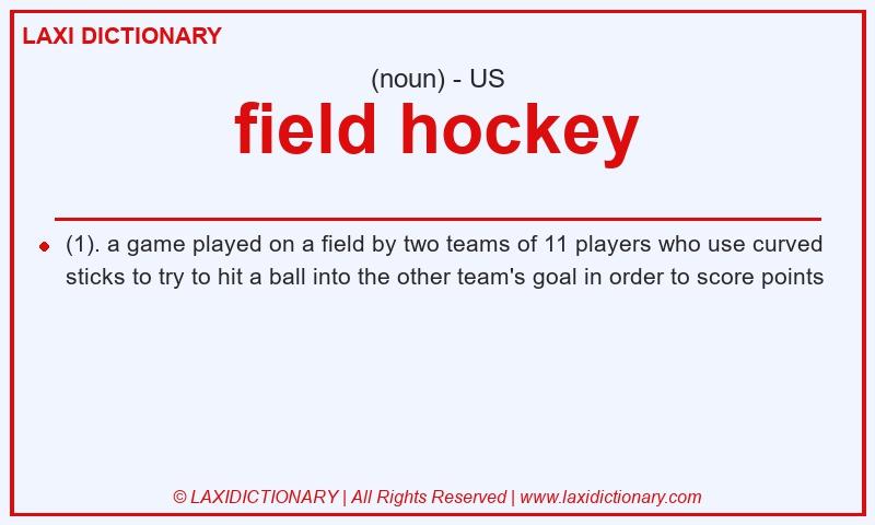 Definition field hockey in American English