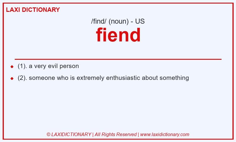 Definition fiend in American English