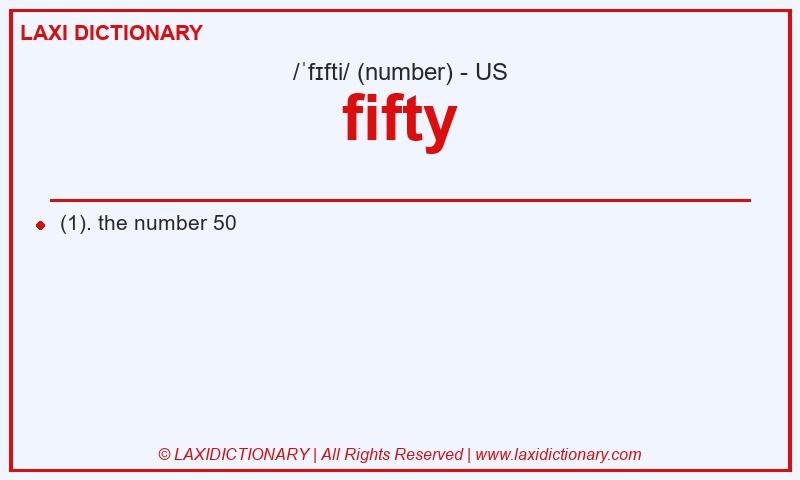 Definition fifty in American English