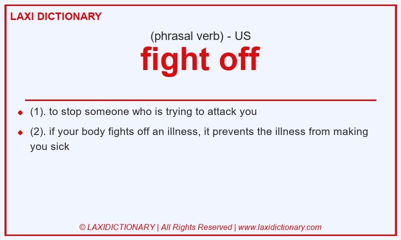 Definition fight off in American English