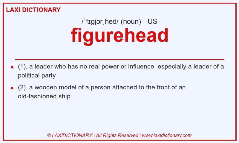 Definition figurehead in American English