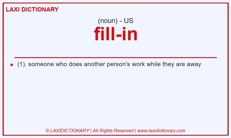 Definition fill-in in American English