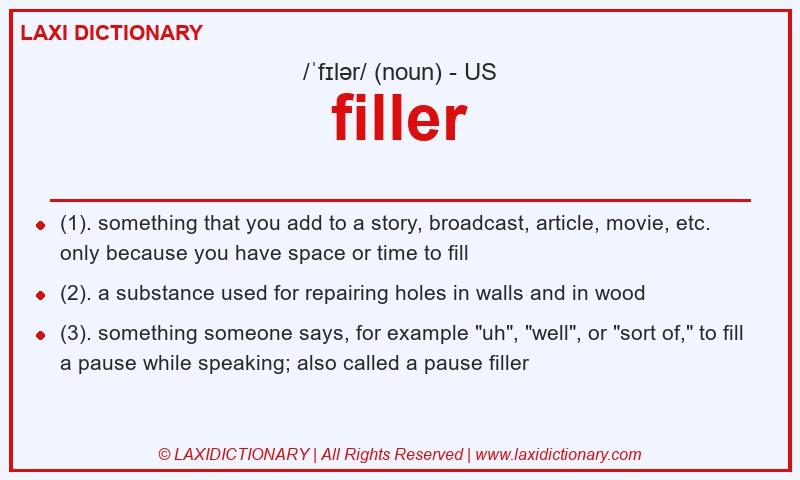 Definition filler in American English