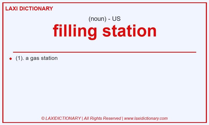Definition filling station in American English