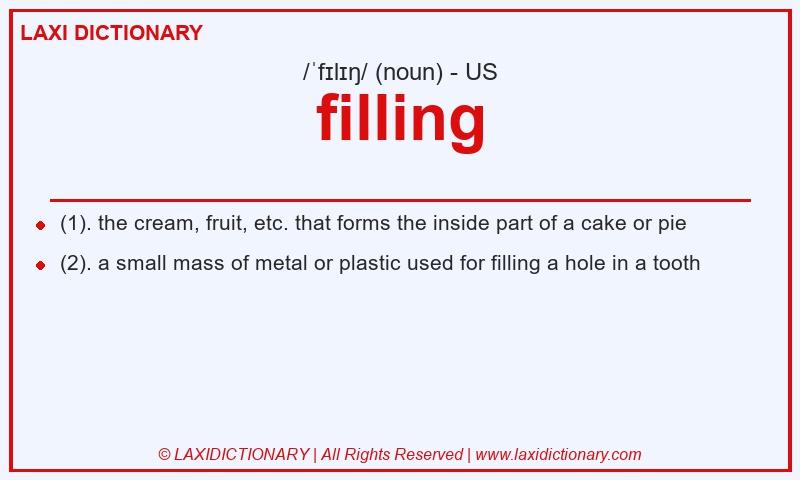 Definition filling in American English