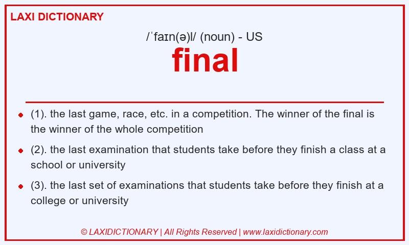 Definition final in American English