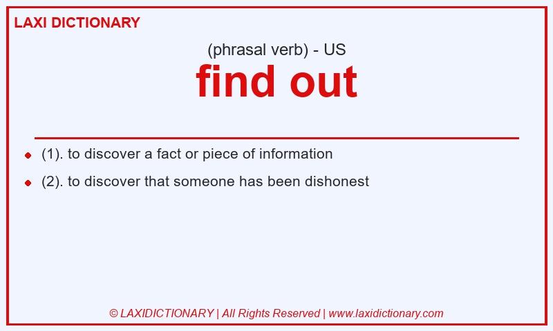 Definition find out in American English