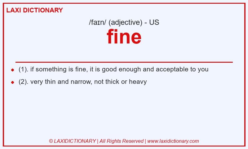 Definition fine in American English