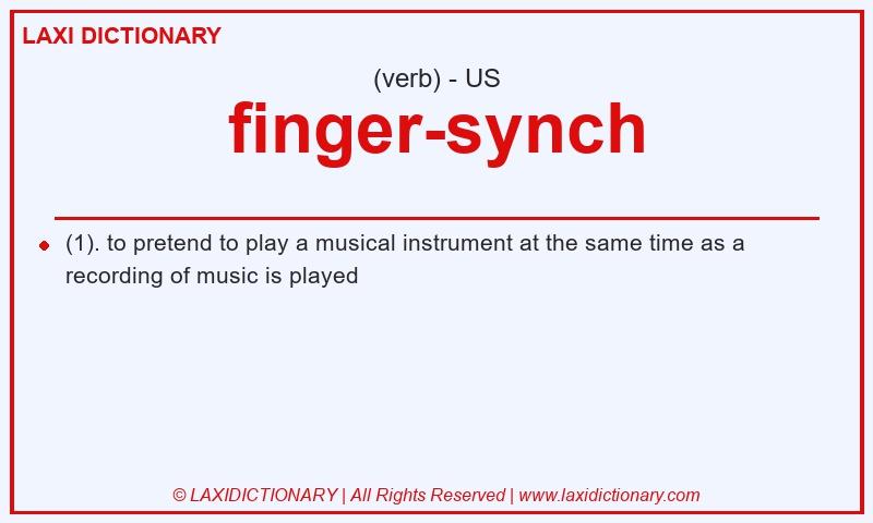 Definition finger-synch in American English