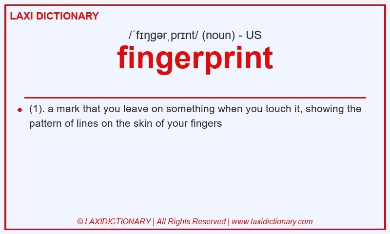 Definition fingerprint in American English