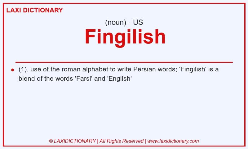 Definition Fingilish in American English