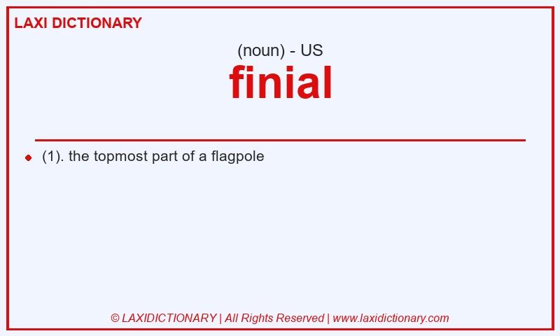 Definition finial in American English