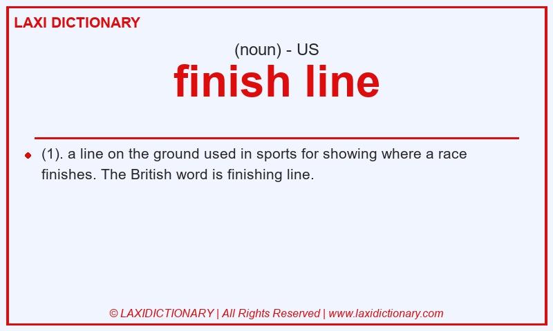 Definition finish line in American English