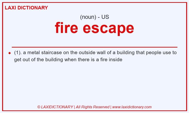 Definition fire escape in American English