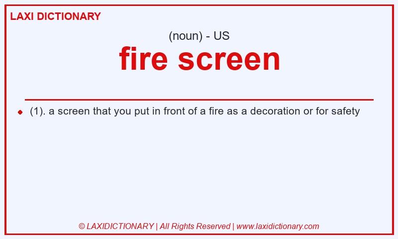 Definition fire screen in American English
