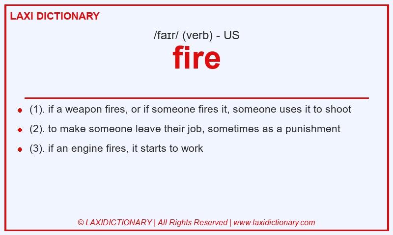 Definition fire in American English